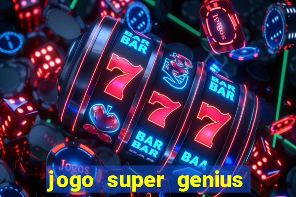 jogo super genius paga mesmo